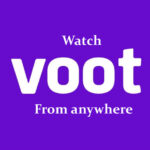 Watch Voot From Anywhere