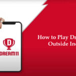 Play Dream11 Outside the India