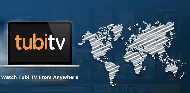 Watch Tubi TV From Anywhere