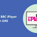 Watch BBC iPlayer in UAE