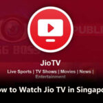 Watch Live Sports and Channels on Jio TV in Singapore