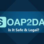 Is Soap2day Safe and Legal