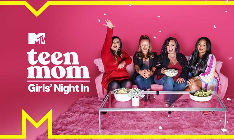 Watch Teen Mom: Girls Night In: Season 1