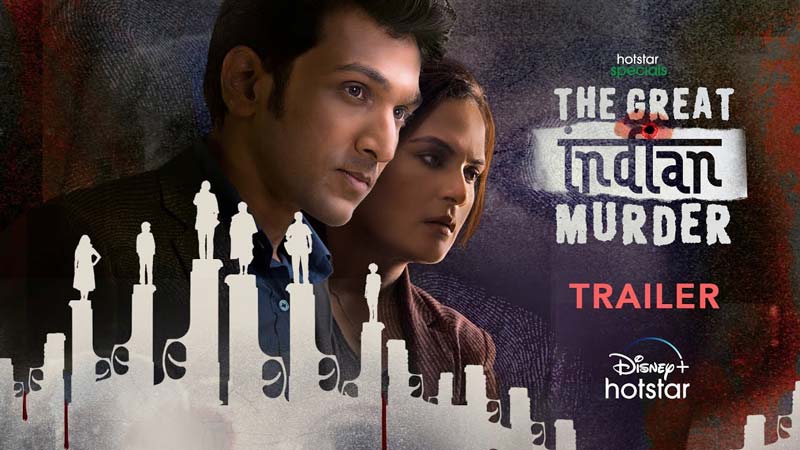 Watch The Great Indian Murder: Season 1 on Hotstar