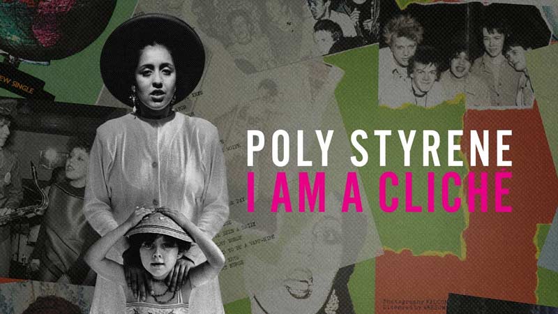 Watch Poly Styrene: I Am a Cliché(2021)