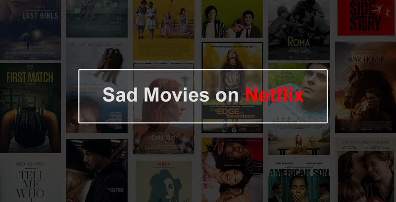 Películas tristes en Netflix