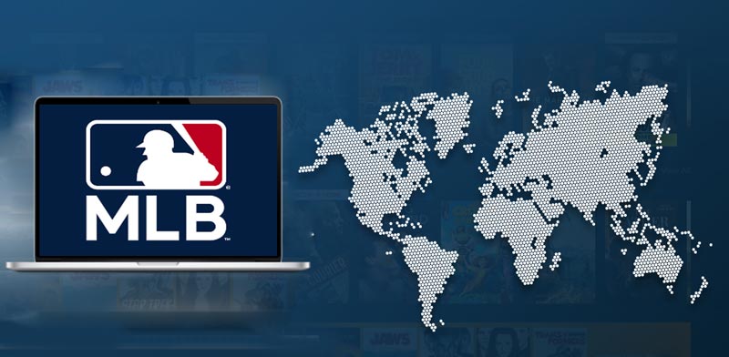 Watch MLB TV Outside the US